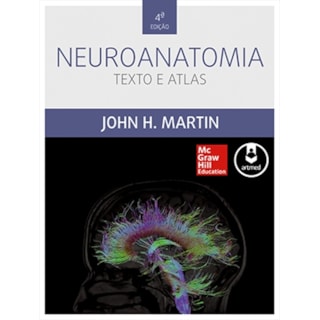 Livro - Neuroanatomia - Texto e Atlas - Martin Livro - Neuroanatomia - Texto e Atlas - Martin