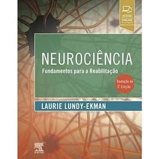 Livro - Neurociência Fundamentos para Reabilitação - Lundy