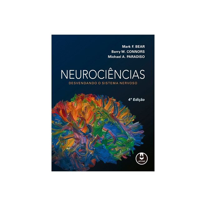 Livro - Neurociencias - Desvendando o Sistema Nervoso - Bear/connors/ Paradi