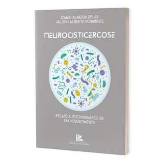 Livro - Neurocisticercose - Rodrigues - Brazil Publishing