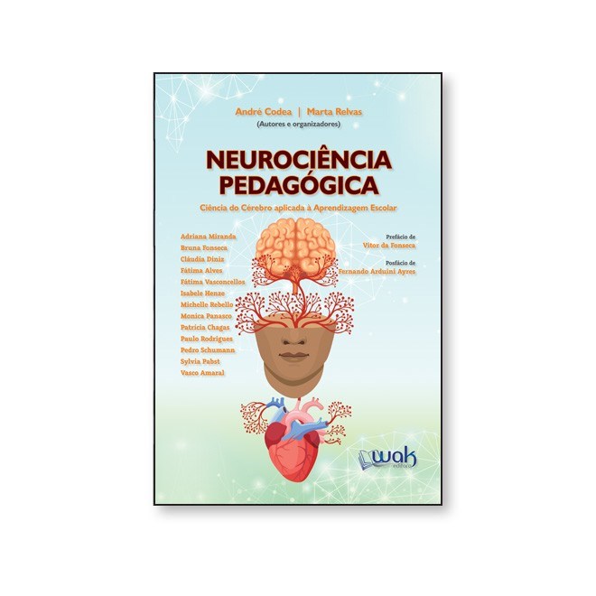 Livro - Neurocoencia Pedagogica - Codea / Relvas