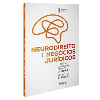 Livro - Neurodireito e Negócios Jurídicos - Stancioli