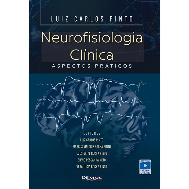 Livro - Neurofisiologia Clínica Aspectos Práticos - Pinto