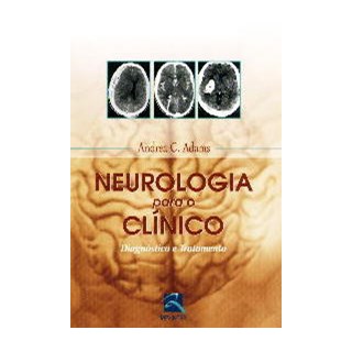 Livro - Neurologia para o Clinico - Adams
