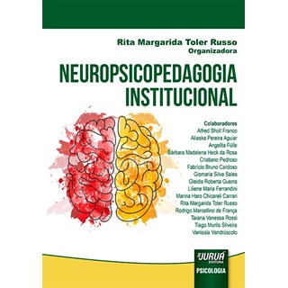 Livro Neuropsicopedagogia Institucional - Russo - Juruá