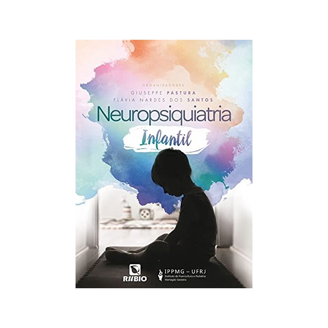 Livro Neuropsiquiatria Infantil - Pastura - Rúbio