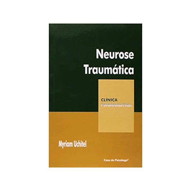 Livro - Neurose Traumatica - Uchitel