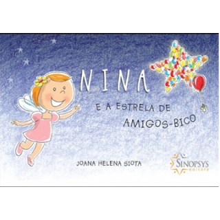 Livro - Nina e a Estrela de Amigos-bico - Siota
