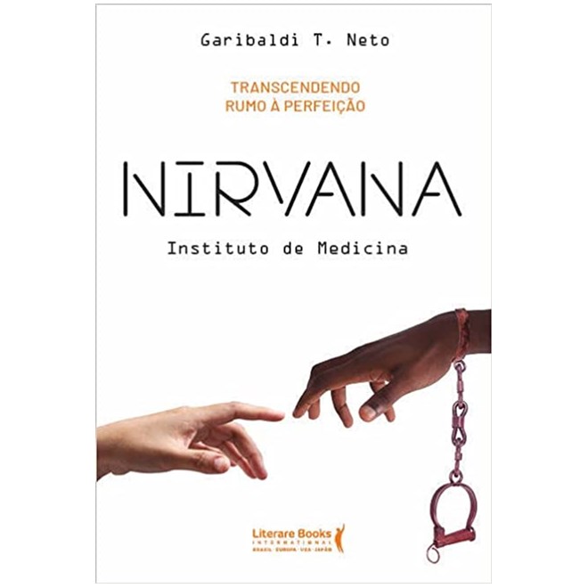 Livro - Nirvana: Instituto de Medicina - Garibaldi Teixeira N