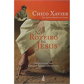 Livro - No Roteiro de Jesus - Xavier