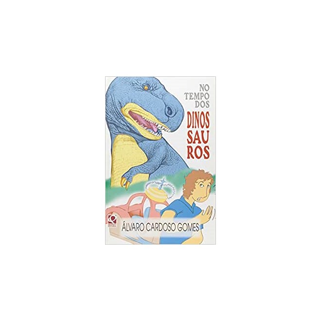 Livro - No Tempo dos Dinossauros - Gomes