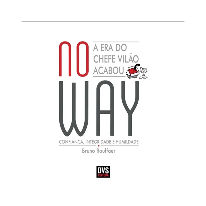Livro - No Way - a era do Chefe Vilao Acabou - Rouffaer