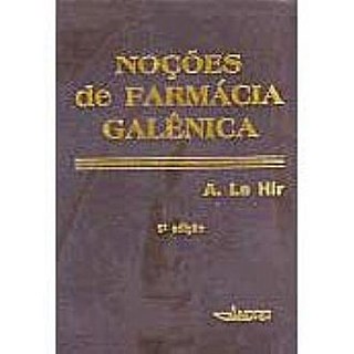 Livro - Nocoes de Farmacia Galenica - Hir