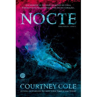 Livro - Nocte (vol. 1 Nocte) - Cole