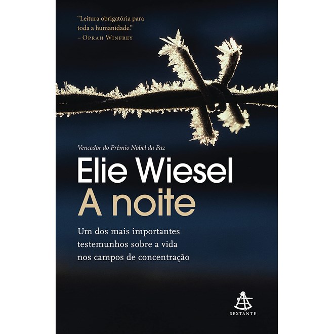 Livro - Noite, A: Um dos Mais Importantes Testemunhos sobre a Vida Nos Campos de co - Wiesel