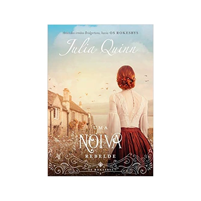 Livro - Noiva Rebelde, Uma - Quinn