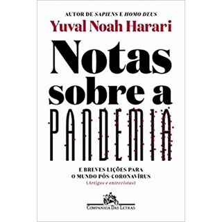 Livro - Notas Sobre a Pandemia - Harari - Companhia das Letras