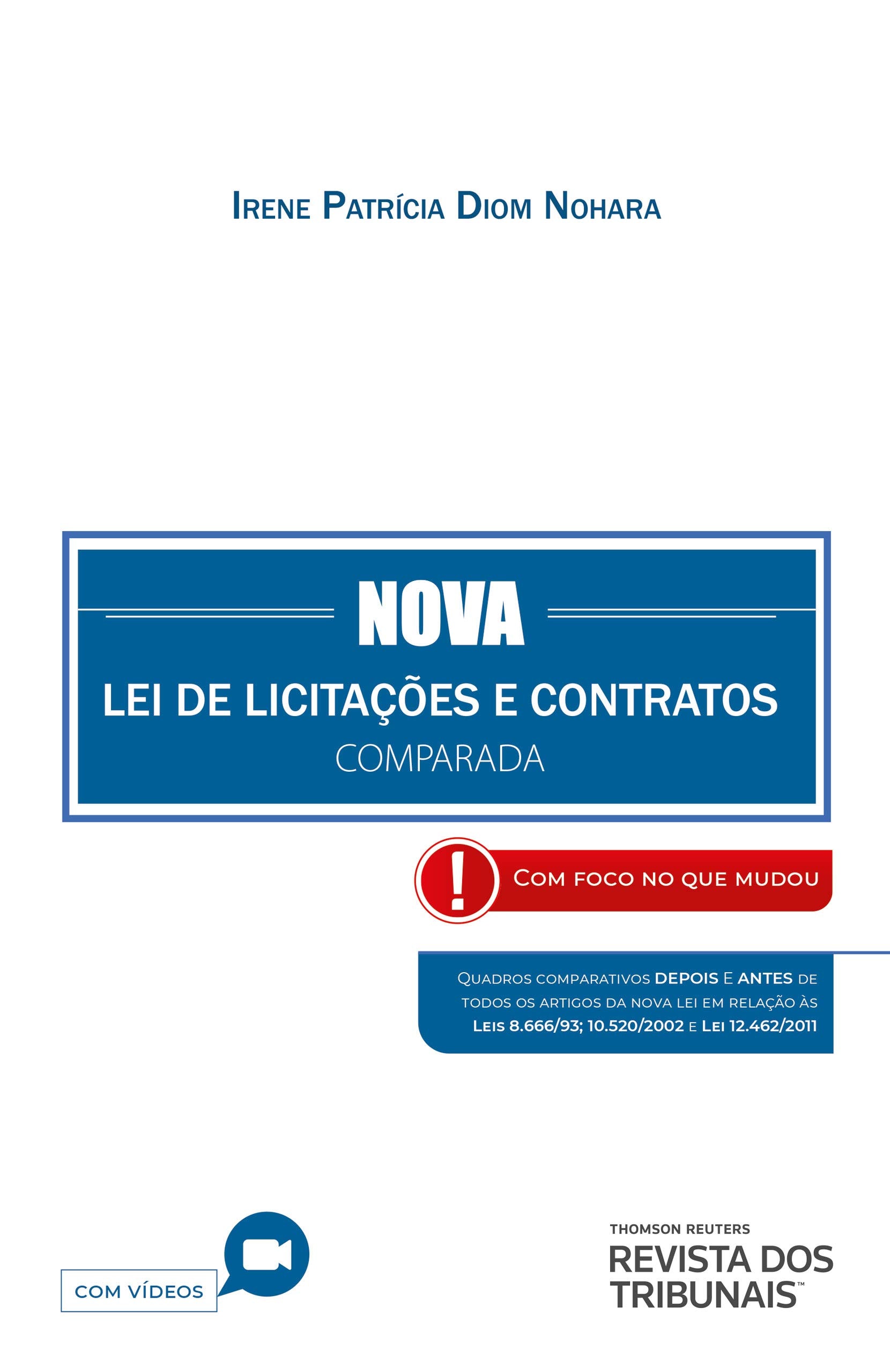 Livro - Nova Lei De Licitacoes E Contratos Comparada - Nohara