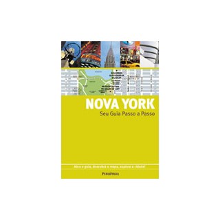 Livro - Nova York-abra o Guia, Descubra o Mapa, Explore a Cidade!- Guias Passo a pa - Gallimard