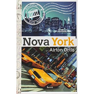Livro - Nova York - Col. Aventuras Pelo Mundo - Ortiz