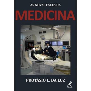Livro - Novas Faces da Medicina, as - Luz