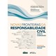 Livro - Novas Fronteiras Da Responsabilidade Civil - Direito Comparado - Ruzyk / rosenvald