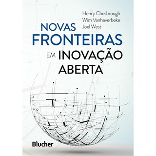 Livro - Novas Fronteiras em Inovacao Aberta - Chesbrough/vanhaverb