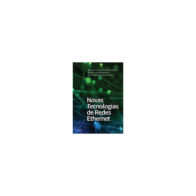 Livro - Novas Tecnologias de Redes Ethernet - Enne