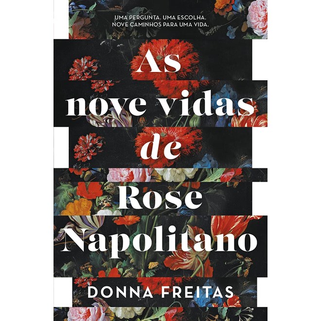 Livro - Nove Vidas de Rose Napolitano, as - Freitas