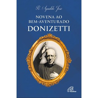 Livro - Novena ao Bem-aventurado Donizetti - Editora Paulinas