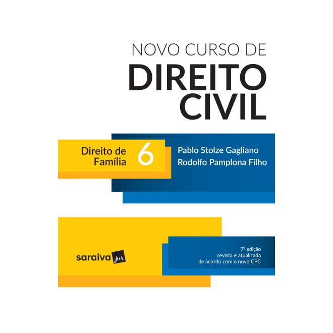 Livro - Novo Curso de Direito Civil - Direito de Familia - Vol. 6 - Gagliano/pamplona Fi