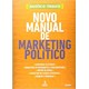 Livro - Novo Manual de Marketing Politico - Torquato