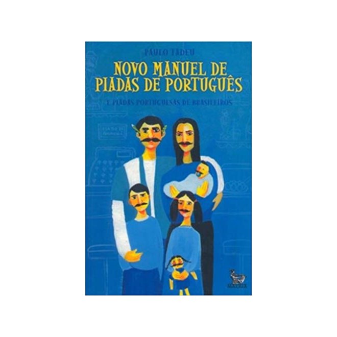 Livro - Novo Manuel de Piadas de Portugues - Tadeu