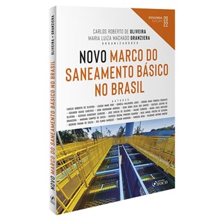 Livro Novo Marco do Saneamento Básico no Brasil - Oliveira - Foco
