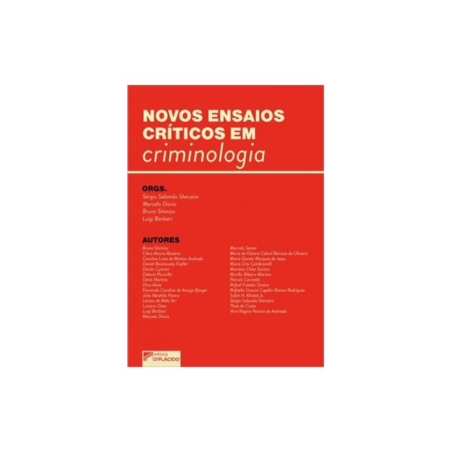 Livro - Novos Ensaios Criticos em Criminologia - Shecaira/ Diorio