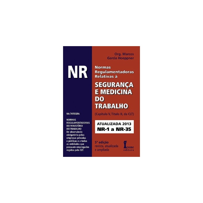As Normas Regulamentadoras Nr Do Trabalho Estão Contidas