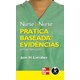 Livro - Nurse to Nurse Prática Baseada em Evidências em Enfermagem - Larrabe