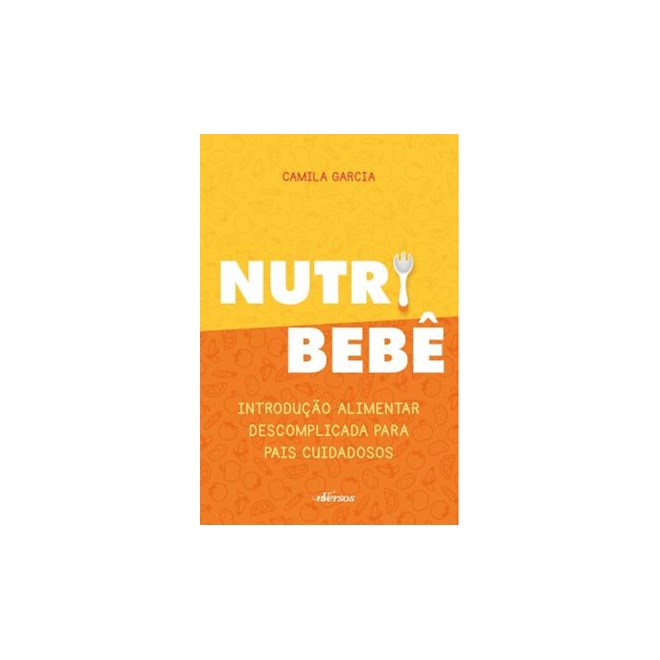 Livro Nutri Bebê - Garcia - Nversos