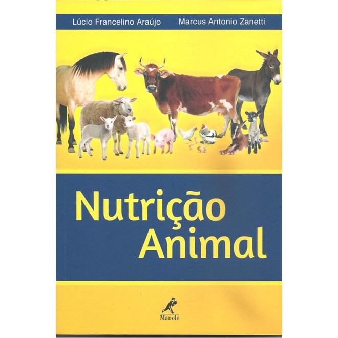 Livro Nutrição Animal - Araújo - Manole