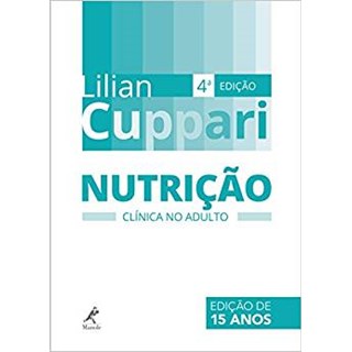 Livro - Nutrição Clínica no Adulto - Cuppari - Manole