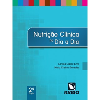 Livro - Nutricao Clinica No Dia a Dia - Calixto-lima/gonzale