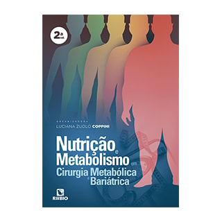 Livro - Nutricao e Metabolismo em Cirurgia Metabolica e Bariatrica - Coppini