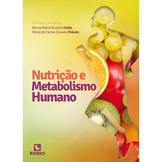 Livro Nutrição e Metabolismo Humano - Costa - Rúbio