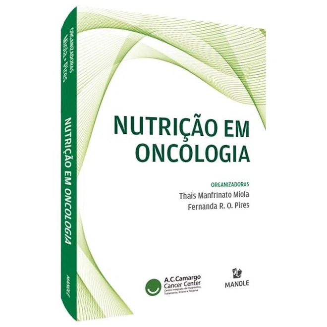 Livro - Nutricao em Oncologia - Miola - Manole