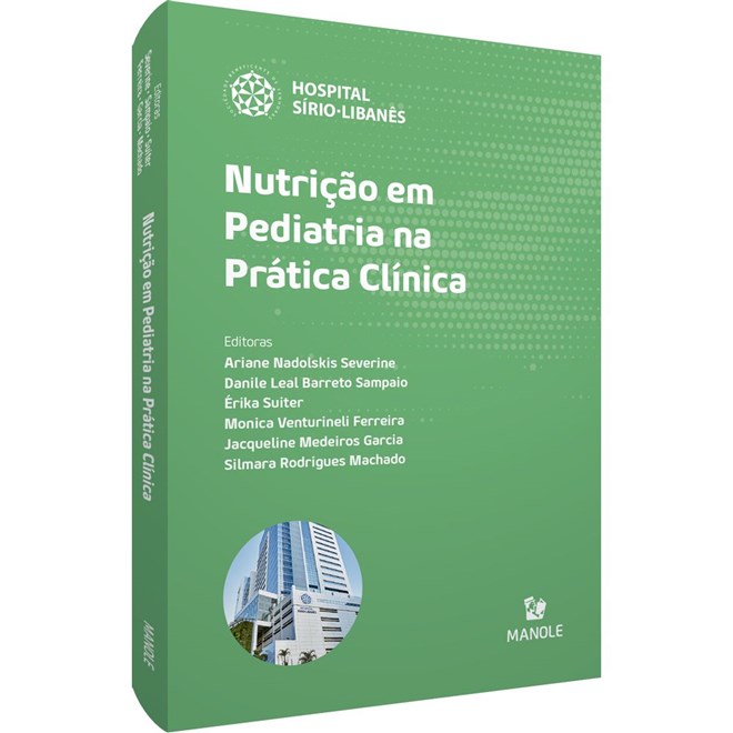 Livro - Nutrição em Pediatria Na Prática Clínica - Severine - Manole
