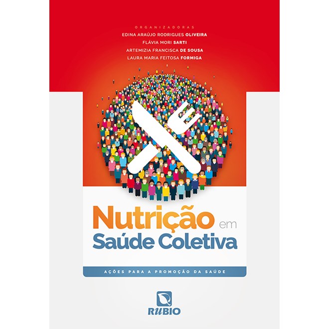 Livro Nutricao em Saúde Coletiva - Oliveira - Rúbio