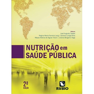 Livro Nutrição em Saúde Pública - Taddei - Rúbio