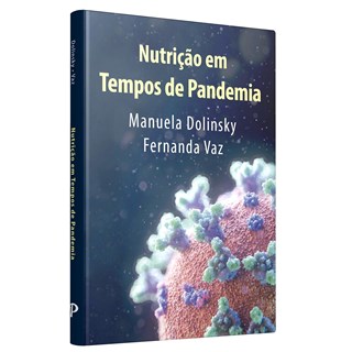 Livro Nutrição em Tempos de Pandemia - Dolinsky - Payá