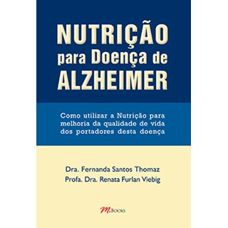 Livro - Nutrição para Doença de Alzheimer - Thomaz