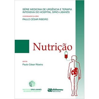 Livro - Nutricao Serie Medicina de Urgencia - Paulo Cesar Ribeiro